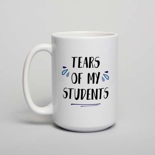 Кружка "Tears of my students", англійська
