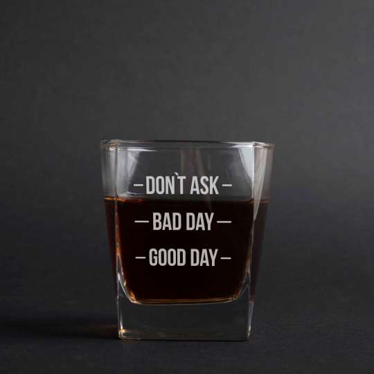Стакан для виски "Don`t ask. Bad day. Good day", англійська, Дерев'яна подарункова коробка